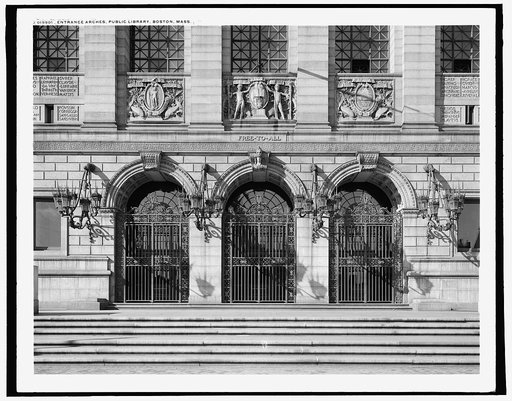 Entrance arches, [Boston] Public Library, Boston, Mass.