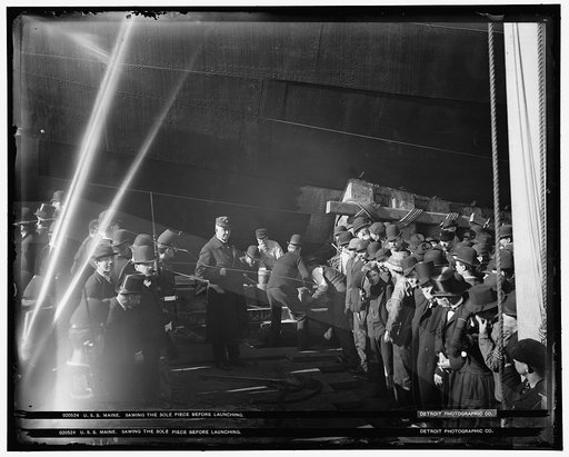 U.S.S. Maine, sawing the sole piece before launching