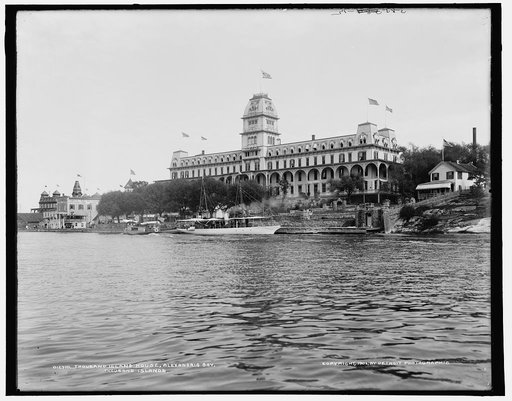 Thousand Island House, Alexandria Bay, Thousand Islands