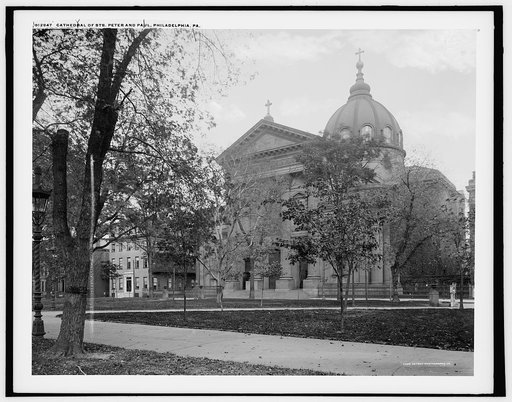 Cathedral of Sts. Peter and Paul, Philadelphia, Pa.
