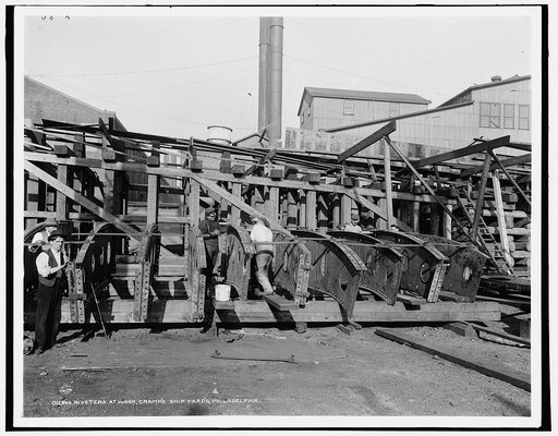 Riveters at work, Cramp's ship yards, Philadelphia