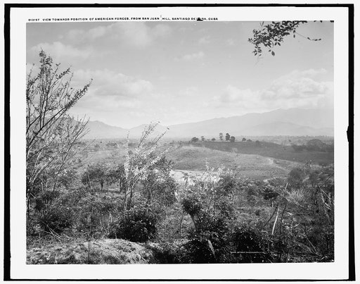 View towards position of American forces from San Juan Hill, Santiago de Cuba, Cuba