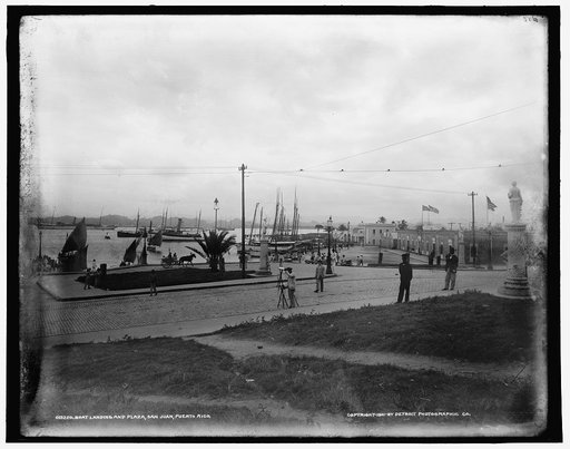 Boat landing and plaza, San Juan, Puerto Rico