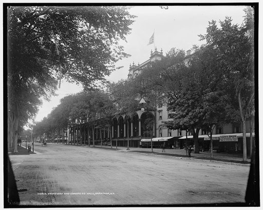 Broadway and Congress Hall, Saratoga, N.Y.