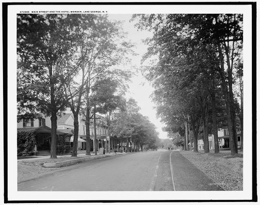 Main Street and the Hotel Worden, Lake George, N.Y.