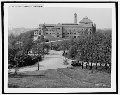 Cincinnati] Art Museum, Eden Park, Cincinnati, Ohio