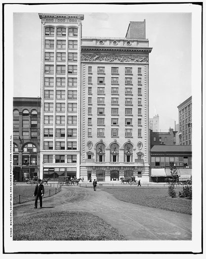 Municipal Court Bldg. and Illinois Athletic Club, Chicago, Ill.