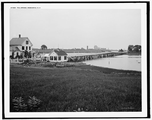Toll bridge, Newcastle [sic], N.H.