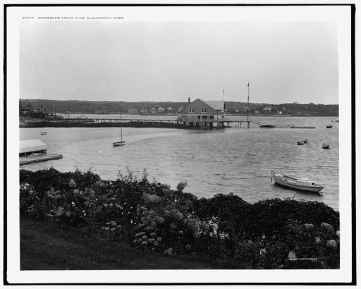 Annisquam Yacht Club, Gloucester, Mass.