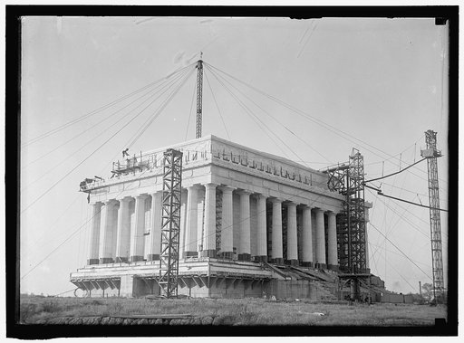 LINCOLN MEMORIAL. UNDER CONSTRUCTION