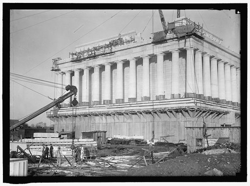LINCOLN MEMORIAL. UNDER CONSTRUCTION