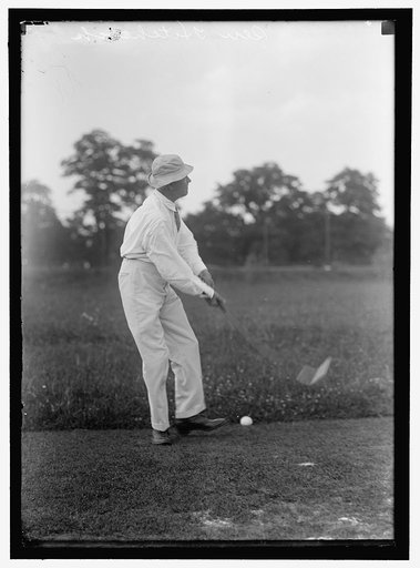 HITCHCOCK, GILBERT MONELL. REP. FROM NEBRASKA, 1903-1905, 1907-1911; SENATOR, 1911-1923. PLAYING GOLF