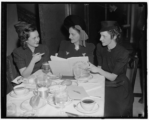 Daughters of House members now have own club. Washington, D.C., March 13. Not to be outdone by the Senate daughters who formed their club some years ago, the daughters of members of the House have now organized a social and luncheon club and meet regularly at the Capitol. Seen at today's luncheon ar