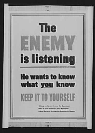 "The enemy is listening" poster released by the Office of Facts and Figures