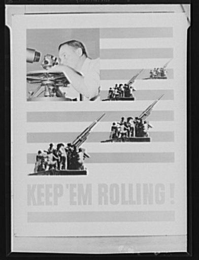 Office of Emergency Management (OEM) poster. "Keep 'Em Rolling" (anti-aircraft guns)
