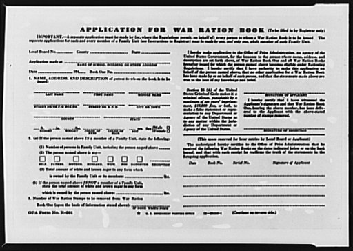 Sugar rationing. Application form which will have to be filled out by every person to whom war ration book no.1 is issued when sugar rationing starts within a few weeks. Applicants will register at public schools on dates to be announced shortly