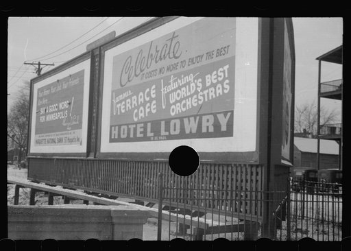 Untitled photo, possibly related to: Signs, Minneapolis, Minnesota ."Say a good word for Minneapolis" - "Celebrate...in St. Paul"
