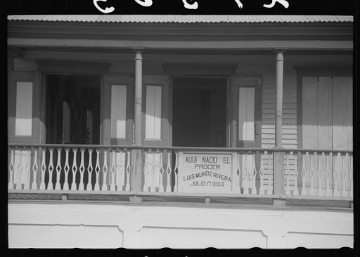 Birthplace of Luis Munoz Rivera, Puerto Rican statesman and patriot. Barranquitas, Puerto Rico