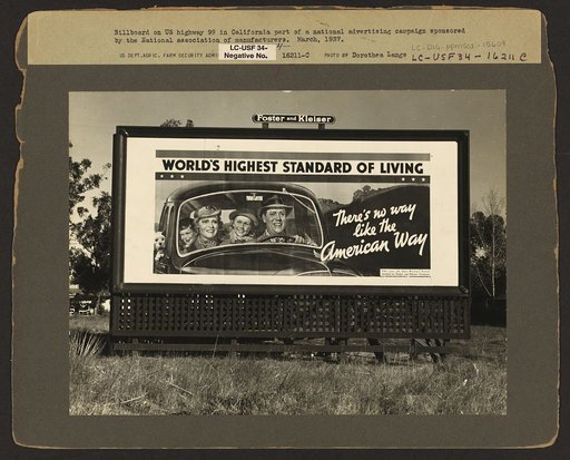 Billboard on U.S. Highway 99 in California. National advertising campaign sponsored by National Association of Manufacturers