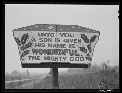Untitled photo, possibly related to: Religious sign on highway between Columbus and Augusta, Georgia, indicating revival of interest in religion