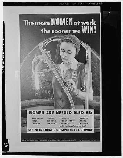 Poster. The more women at work, the sooner we'll win