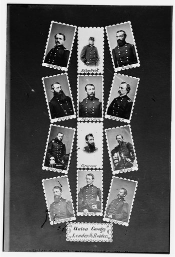Union Cavalry leaders & raiders: Averill, Kilpatrick, Kautz, Gregg, Sheridan, Custer, Streight, Grierson, Wilson, Stoneman, Merritt, and Torbert