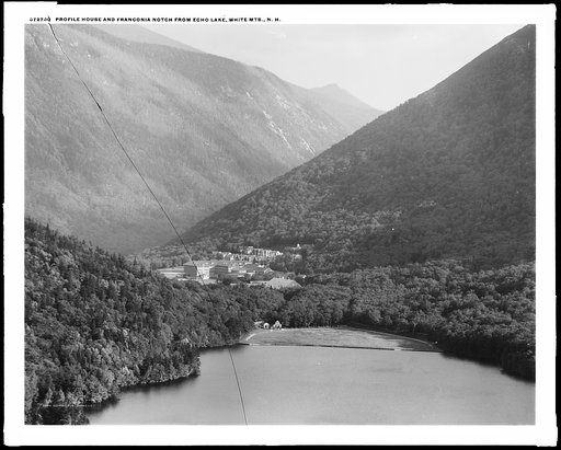 Profile House and Franconia Notch from Echo Lake, White Mts., N.H.