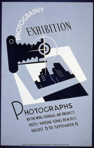 Photography exhibition Photographs by the W.P.A. Federal Art Project.
