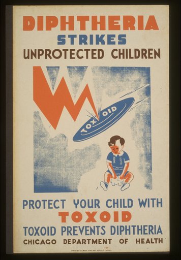 Diphtheria strikes unprotected children Protect your child with toxoid--Toxoid prevents diptheria : Chicago Department of Health.