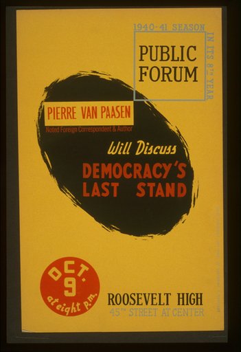 Pierre van Paasen, noted foreign correspondent & author, will discuss democracy's last stand