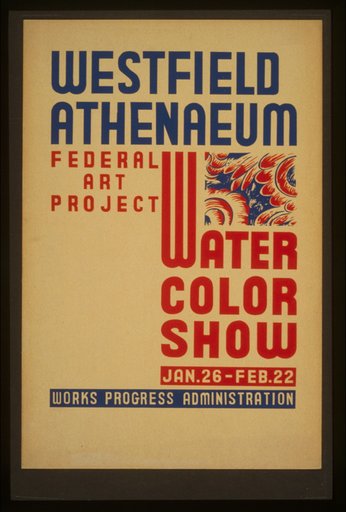 Westfield Athenaeum - Federal Art Project water color show