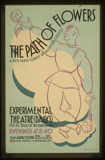 "The path of flowers" A new farce-comedy by Valentine Katayev.