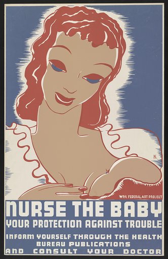 Nurse the baby Your protection against trouble : Inform yourself through the Health Bureau publications and consult your doctor /