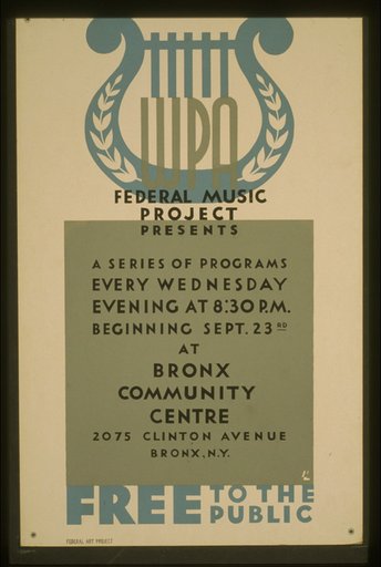 WPA Federal Music Project presents a series of programs every wednesday evening at 8:30 P.M. Free to the public /