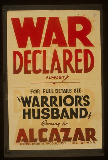 War declared Almost! : For full details see "Warrior's husband" coming to Alcazar.