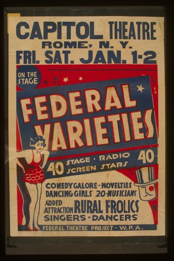 Federal Varieties 40 stage, radio, screen stars : Comedy galore - novelties - dancing girls - 20 musicians : Added attraction Rural frolics : Singers - dancers.