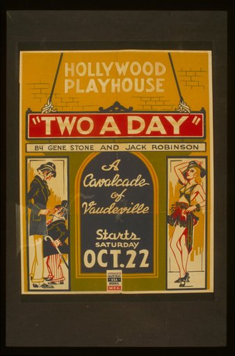 "Two a day" by Gene Stone and Jack Robinson A cavalcade of vaudeville.