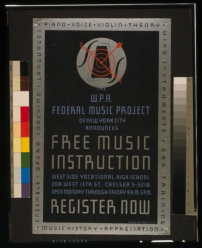 The W.P.A. Federal Music Project of New York City announces free music instruction - register now
