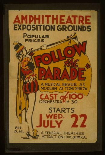 "Follow the parade" [at the] Amphitheatre Exposition grounds A musical revue as modern as tomorrow.