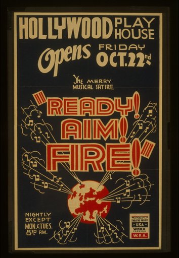 The merry musical satire "Ready! Aim! Fire!"