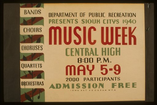 Department of Public Recreation presents Sioux Citys [sic] 1940 music week Bands, choirs, choruses, quartets, orchestras.