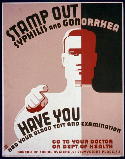 Stamp out syphilis and gonorrhea Have you had your blood test and examination : Go to your doctor or Dept. of Health.