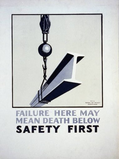 Failure here may mean death below Safety first.