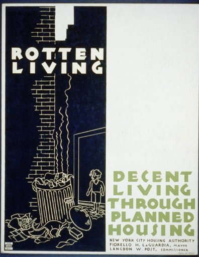 Rotten living Decent living through planned housing.