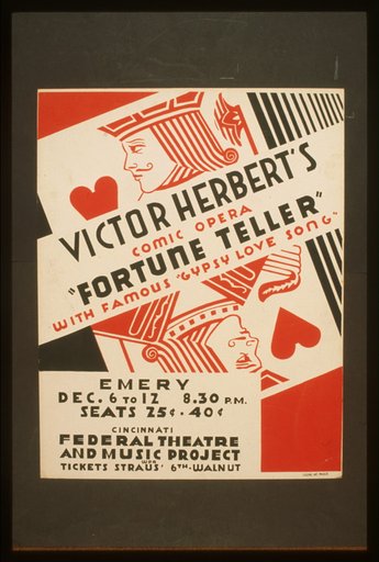 Victor Herbert's comic opera "Fortune teller" with famous "gypsy love song"