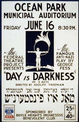 The Federal Theatre Project presents "Day is darkness" in 3 acts The famous anti-nazi play by George Fess : Directed by Adolph Freeman.
