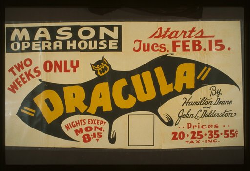 "Dracula" by Hamilton Deane and John L. Dalderston [i.e. Balderston] Two weeks only.