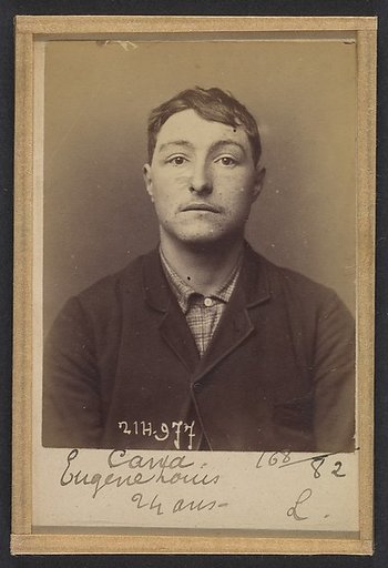 Cana. Eugène, Louis. 22 ans, né à Paris Vllle. Monteur en bronze. Anarchiste. 2/3/94.