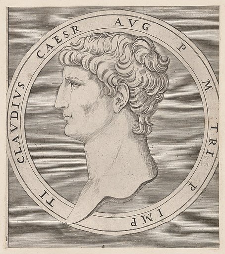 Claudius, from The Twelve Caesars, from "Speculum Romanae Magnificentiae"
