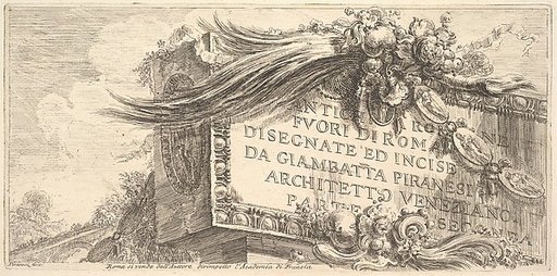 Frontispiece to "Roman Antiquities outside Rome drawn and etched by Giambat'ta Piranesi, Venetian Architect Part Two" (ANTCHITÀ ROMANE FUORI DI ROMA DISEGNATE ED INCISE DA GIAMBAT'TA PIRANESI, ARCHITETTO VENEZIANO, PARTE SECONDA)